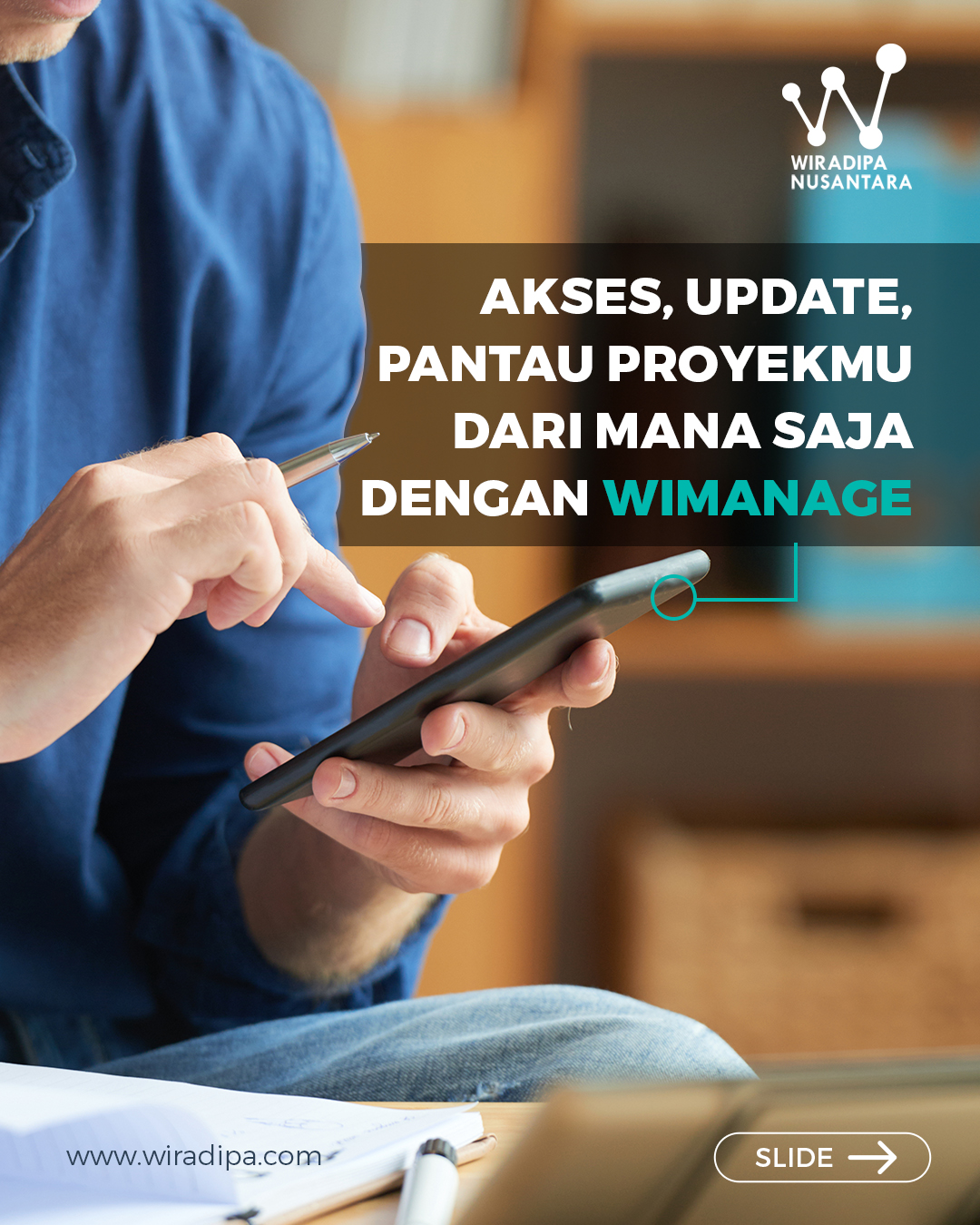 Masih suka kesulitan untuk akses, update, atau pantau proyek? Coba pakai WiManage! Images