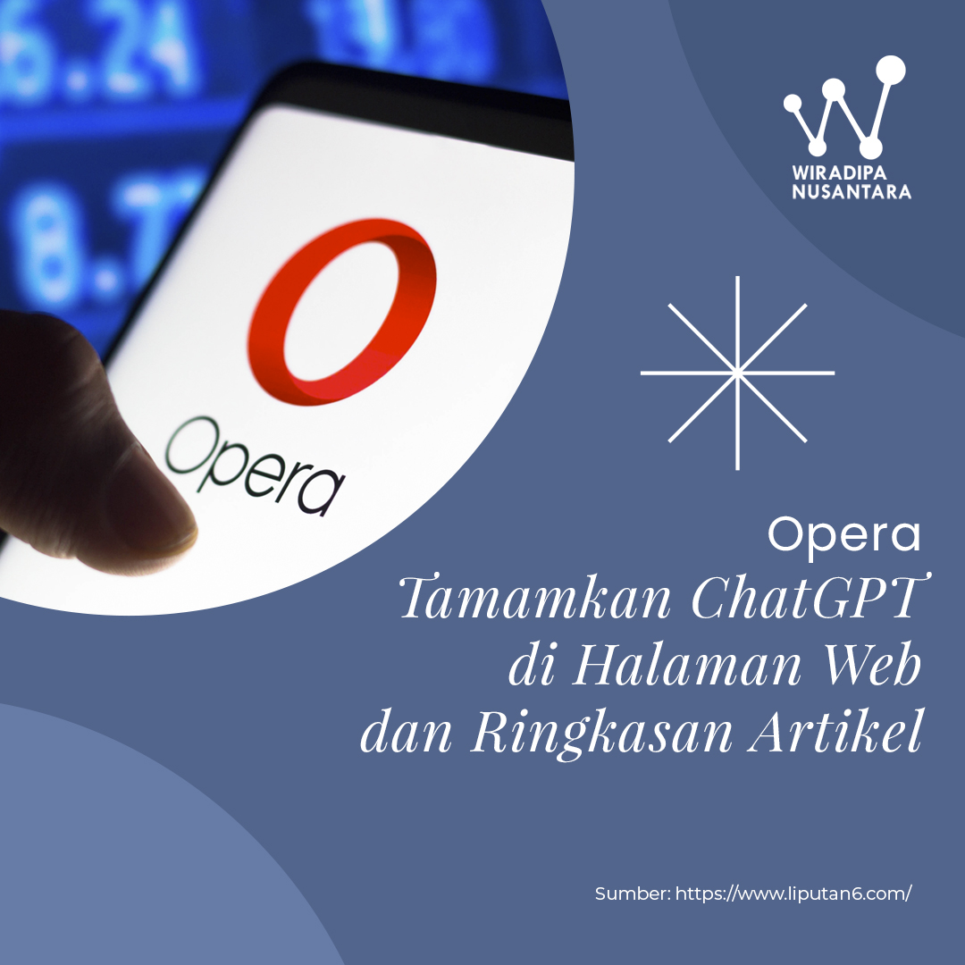 Opera Tamamkan ChatGPT di Halaman Web dan Ringkasan Artikel Images