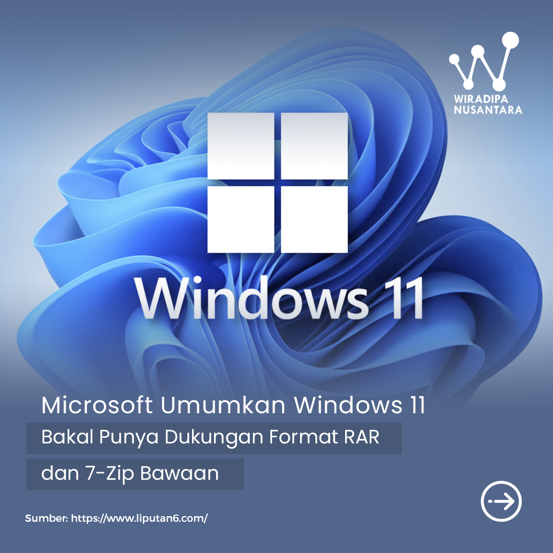 Microsoft Umumkan Windows 11 Bakal Punya Dukungan Format RAR dan 7-Zip Bawaan Images