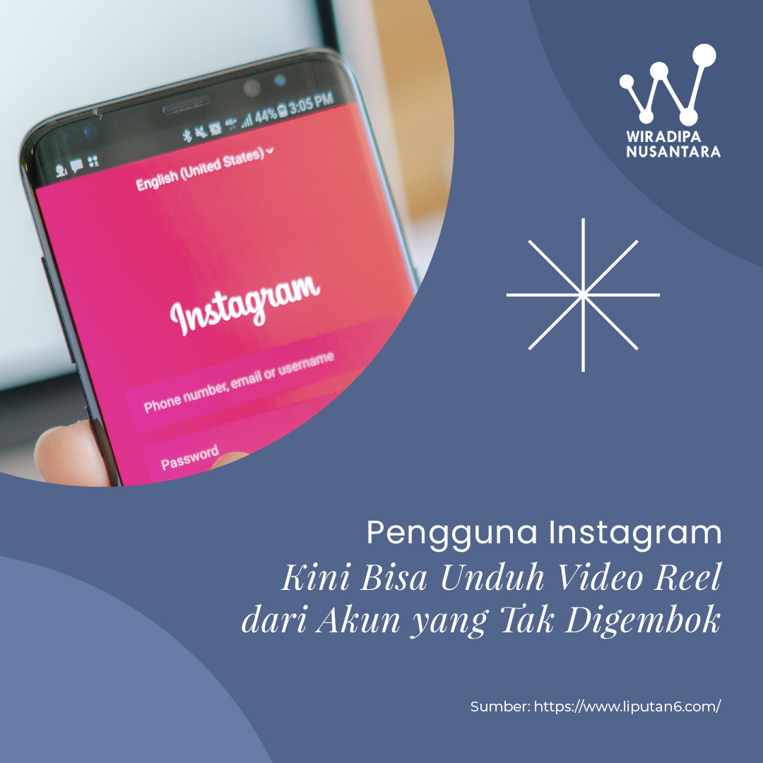 Pengguna Instagram Kini Bisa Unduh Video Reels dari Akun yang Tak Digembok Images