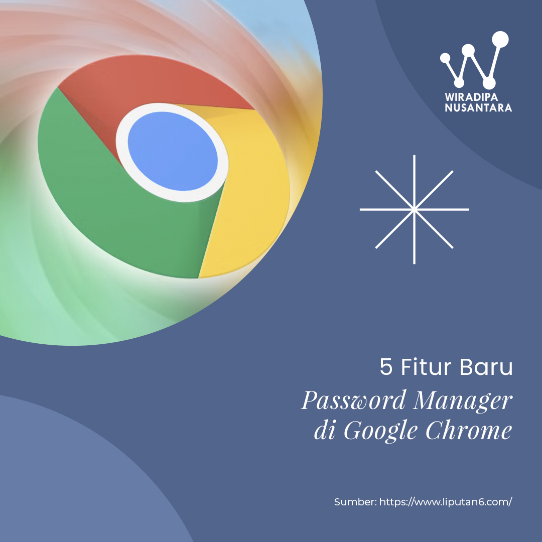 5 Fitur Baru Password Manager di Google Chrome Images