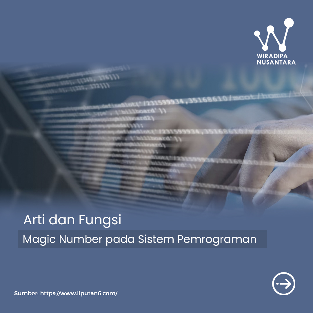 Arti dan Fungsi Magic Number pada Sistem Pemrograman Images