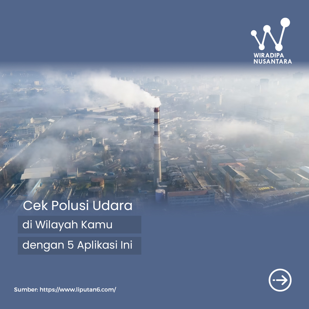 Cek Polusi Udara di Wilayah Kamu dengan 5 Aplikasi Ini Images