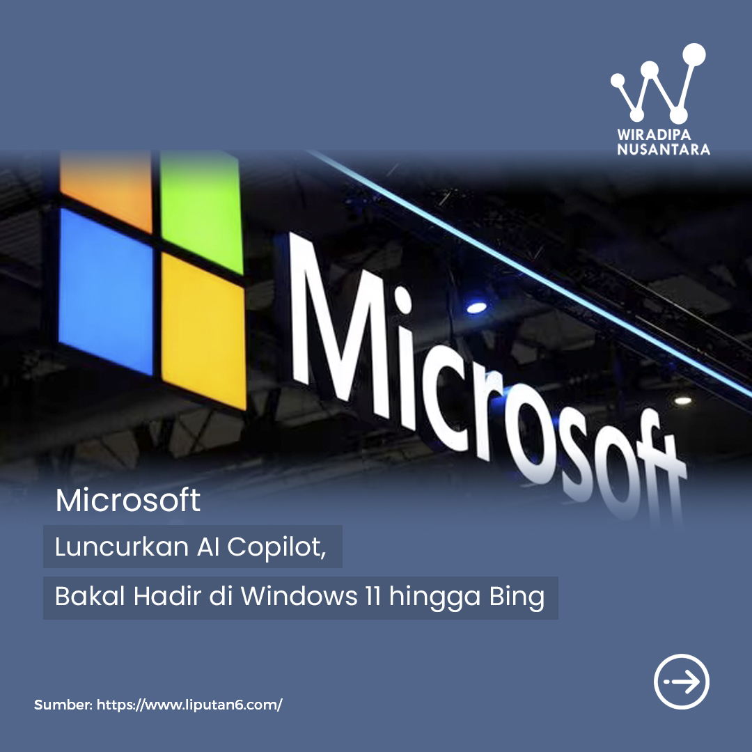 Microsoft Luncurkan AI Copilot, Bakal Hadir di Windows 11 hingga Bing Images