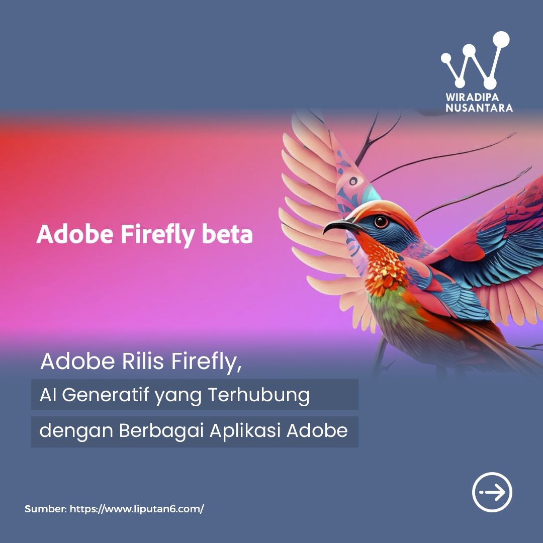 Adobe Rilis Firefly, AI Generatif yang Terhubung dengan Berbagai Aplikasi Adobe Images