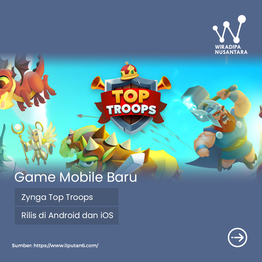 Zynga Releases New Mobile Game “Top Troops” on Android and iOS Images